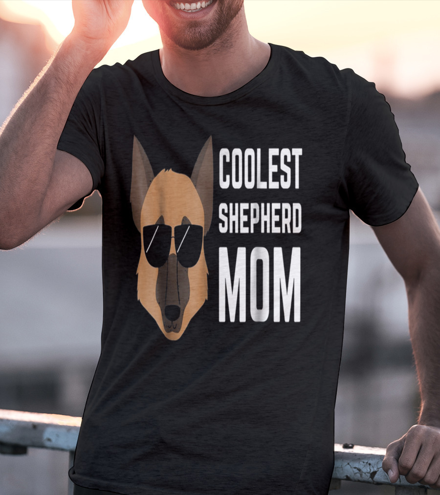 COOLEST SHEPHERD MOM T-Shirt