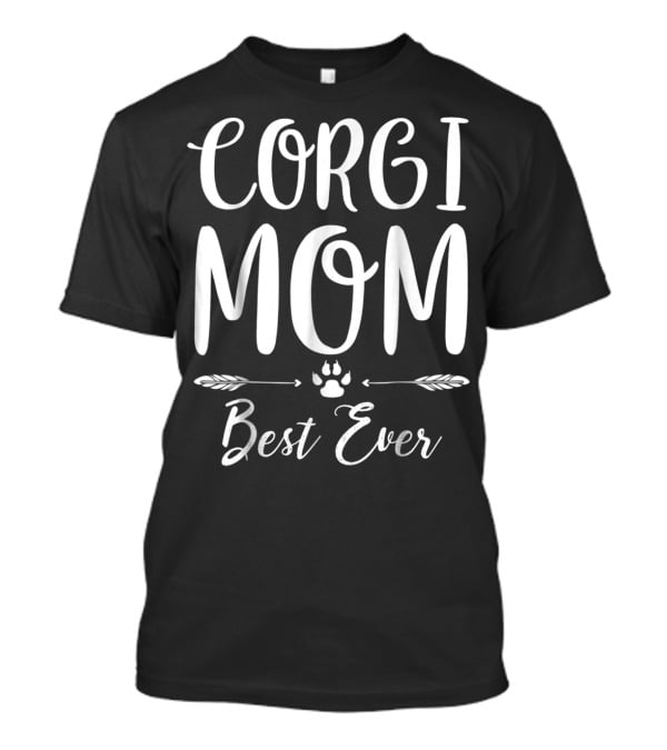 Corgi Mom Best Ever With Paw Print And Feathers T-Shirt