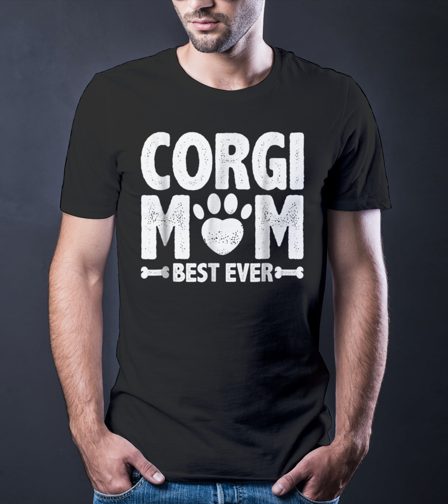 Corgi Mom Best Ever T-Shirt