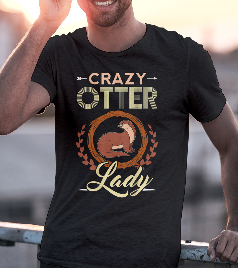 Crazy Otter Lady T-Shirt