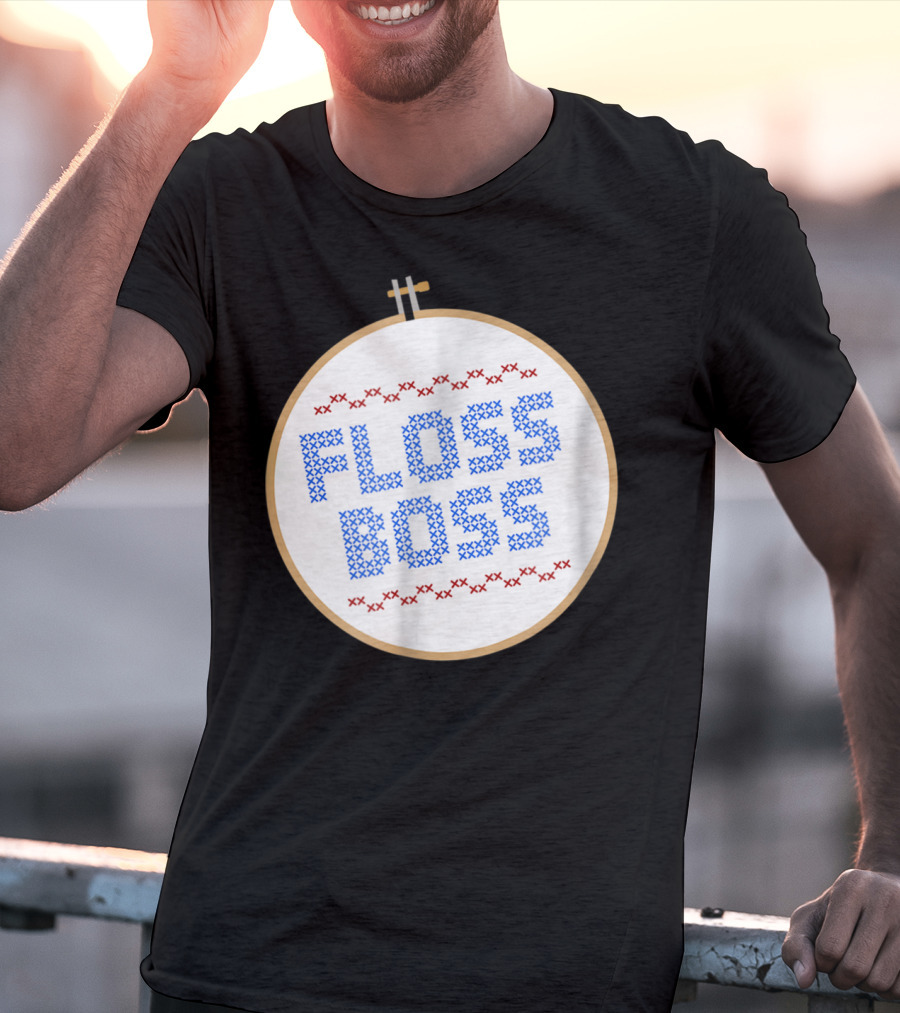 Floss Boss Cross Stitch Hoop For Crafty Woman Mom Or Grandma T-Shirt