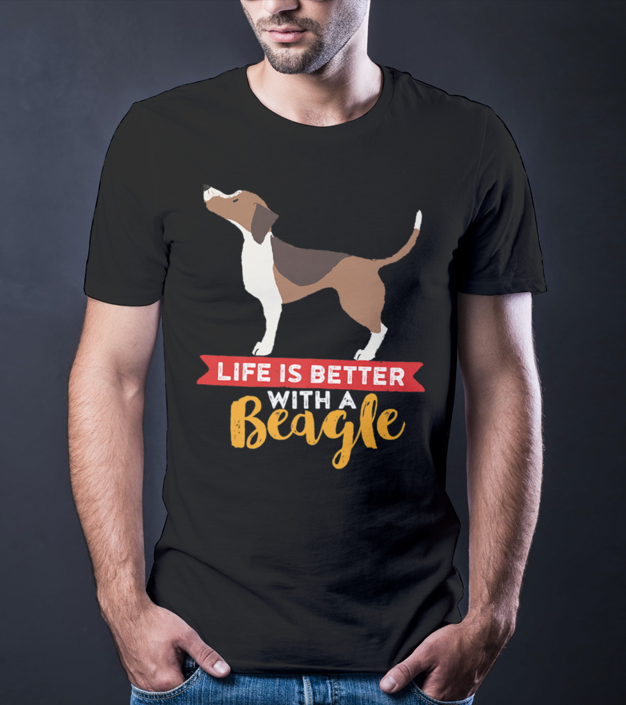 Life Is Better With A Beagle For Puppy Owner Mom And Dad T-Shirt