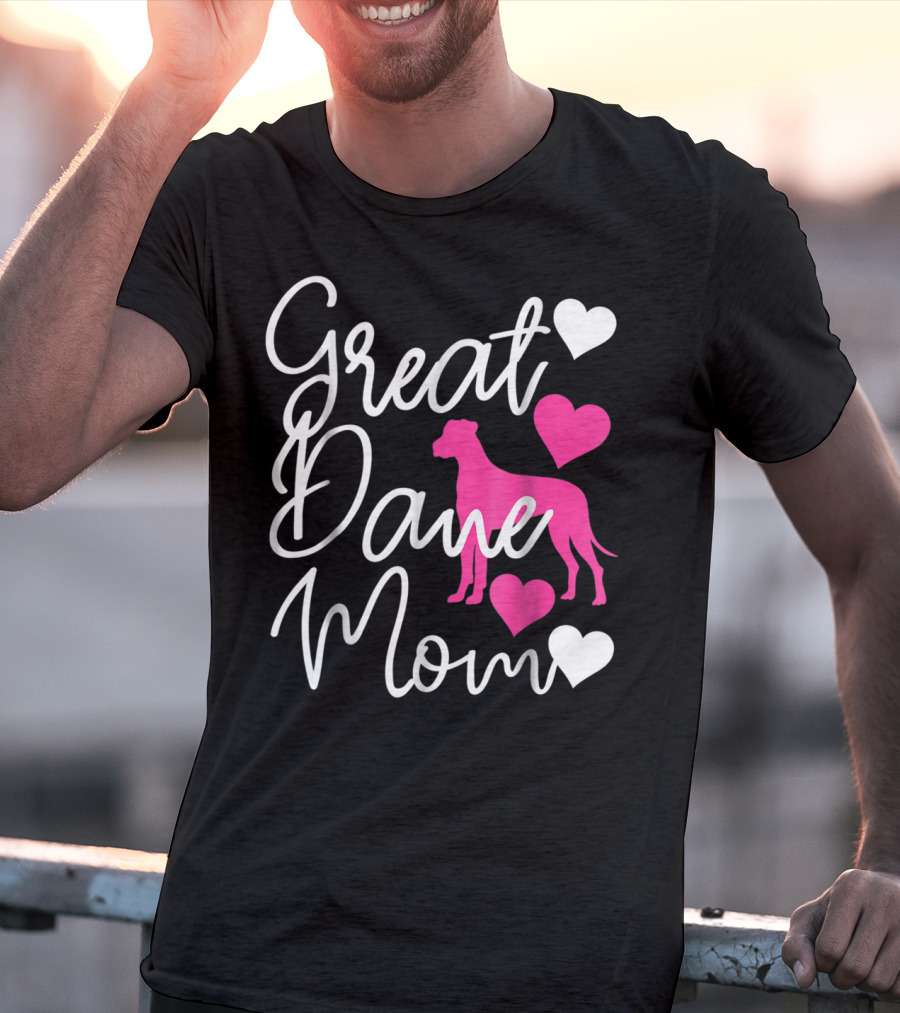 Great Dane Mom With Pink Hearts T-Shirt