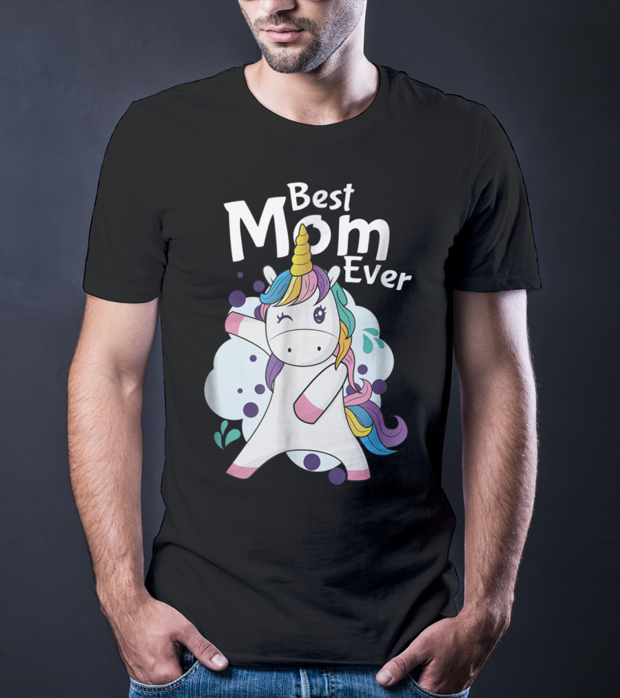 Best Mom Ever Cute Dancing Rainbow Unicorn T-Shirt