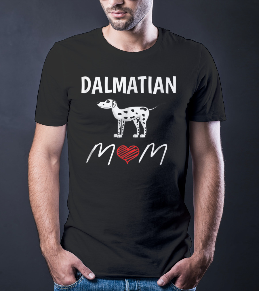 Dalmatian Mom Heart Design Mother Of Dalmatians T-Shirt