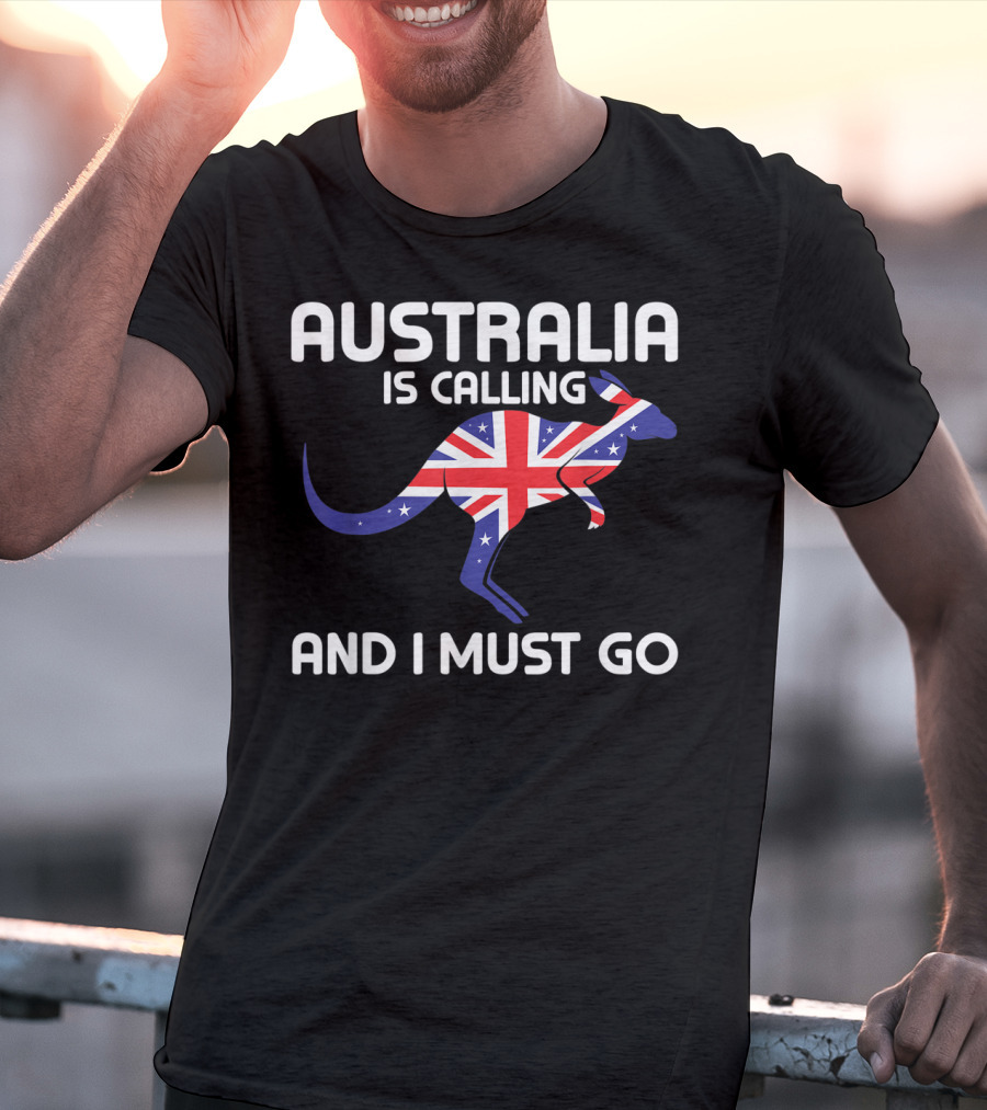 Australia Is Calling And I Must Go Kangaroo With Union Jack Flag T-Shirt