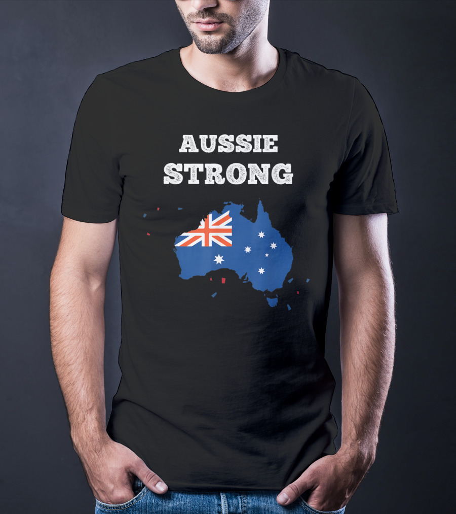 Aussie Strong Australian Flag Map Support Australia T-Shirt