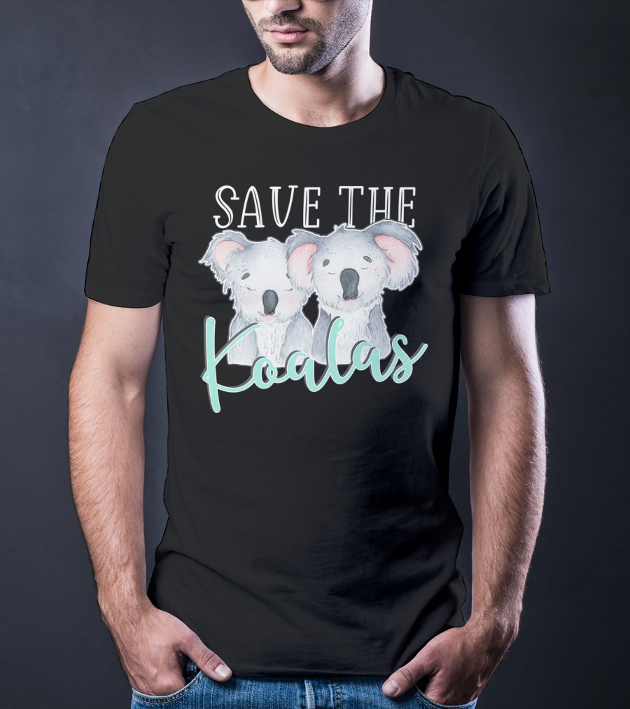 Save The Koalas Lovers Australia Strong Save The Koalas T-Shirt