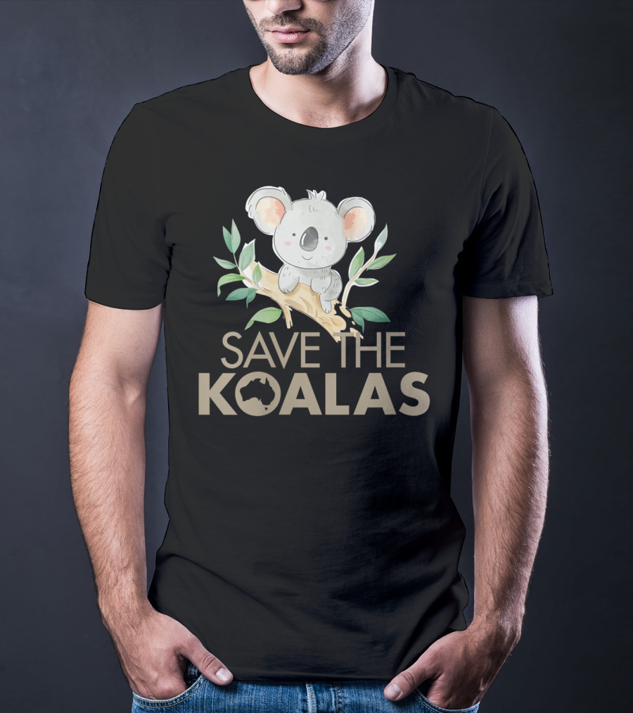 Save The Koalas Cute Bear Lovers Australia Branch T-Shirt