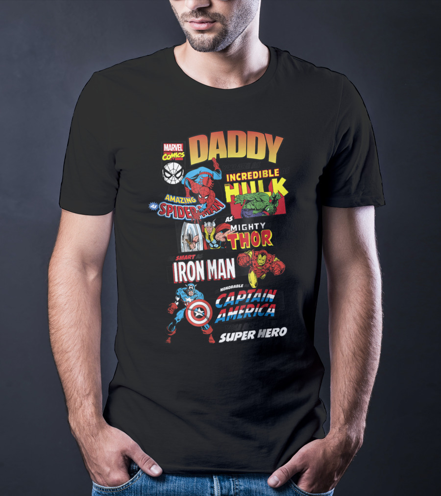 Marvel Comics Daddy You Are Our Super Hero Father's Day Avengers T-Shirt