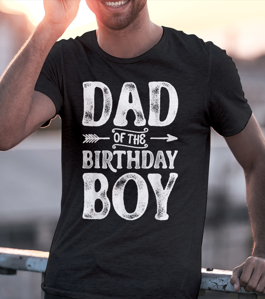 Dad Of The Birthday Boy Father Papa Dad T-Shirt