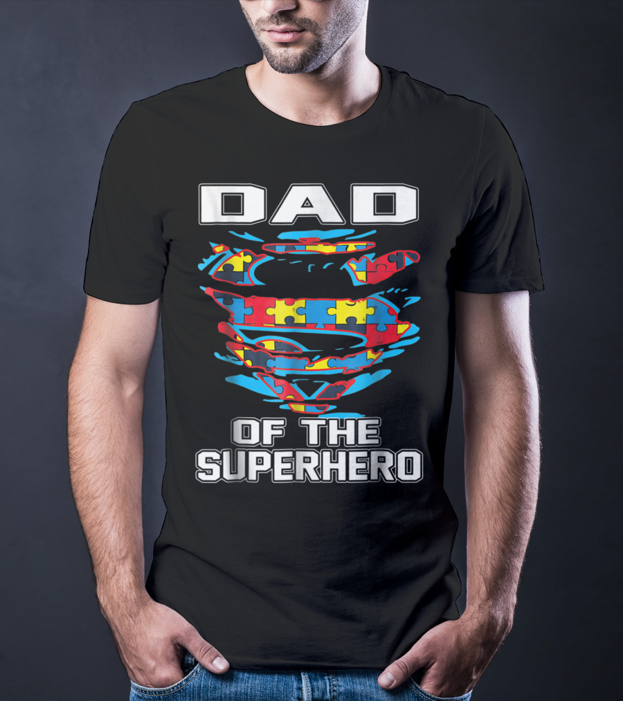 Dad Of The Superhero Puzzle Autism Awareness T-Shirt