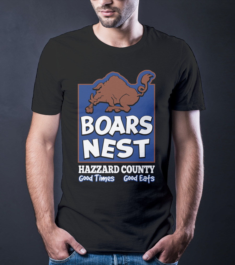 Boars Nest Hazzard County Good Times Good Eats T-Shirt