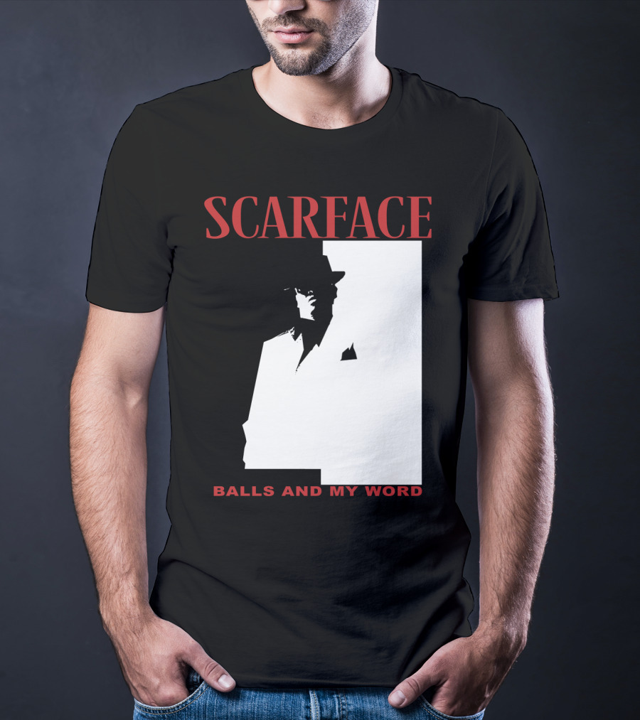 Scarface Balls And My Word Classic T-Shirt