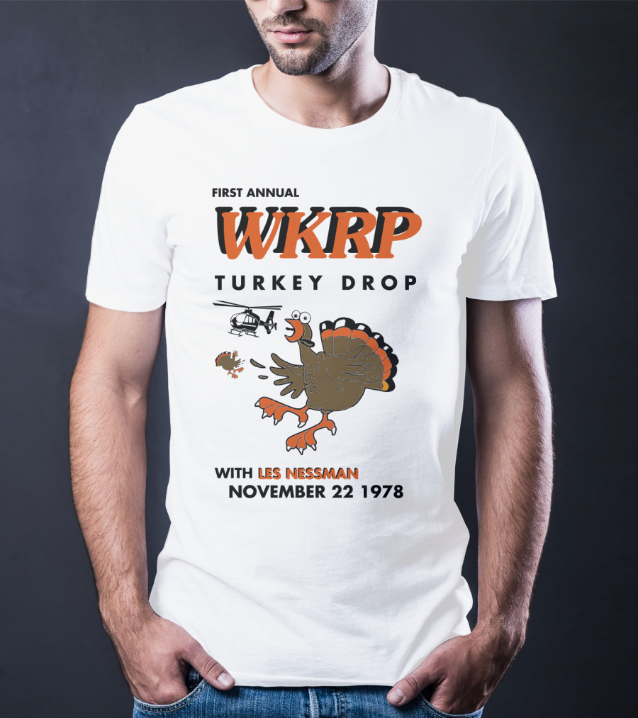 First Annual WKRP Turkey Drop With Les Nessman November 22 1978 T-Shirt