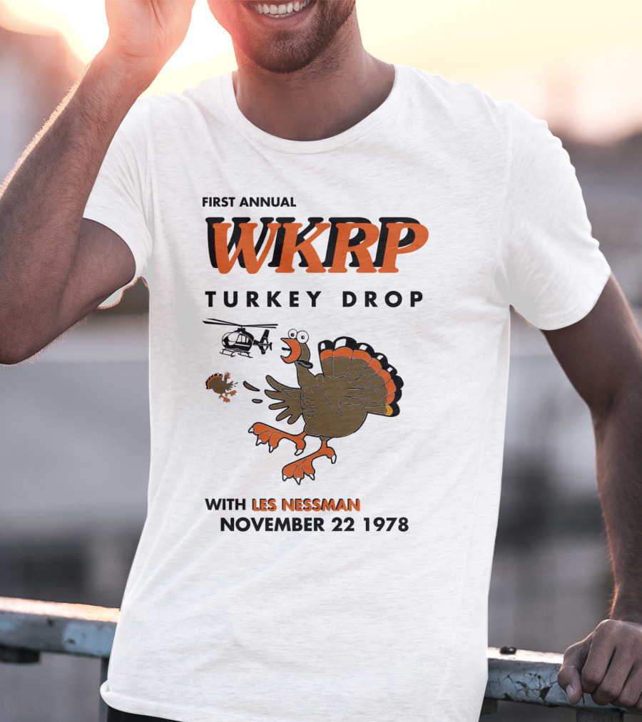First Annual WKRP Turkey Drop With Les Nessman November 22 1978 T-Shirt