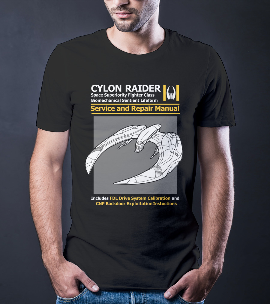 CYLON RAIDER Service And Repair Manual Biomechanical Sentient Lifeform Space Superiority Fighter Class T-Shirt