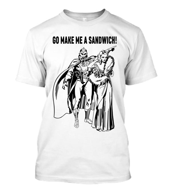 Go Make Me A Sandwich Flash Gordon Comic T-Shirt