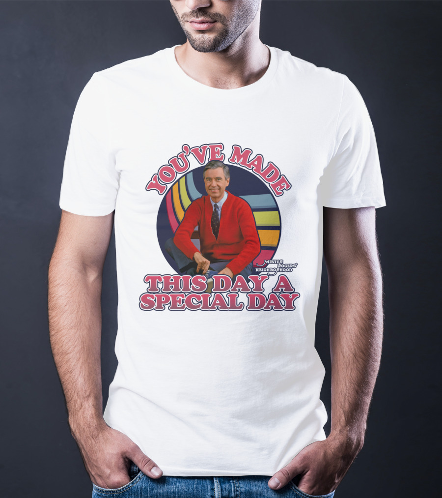 You've Made This Day A Special Day Mister Rogers' Neighborhood T-Shirt