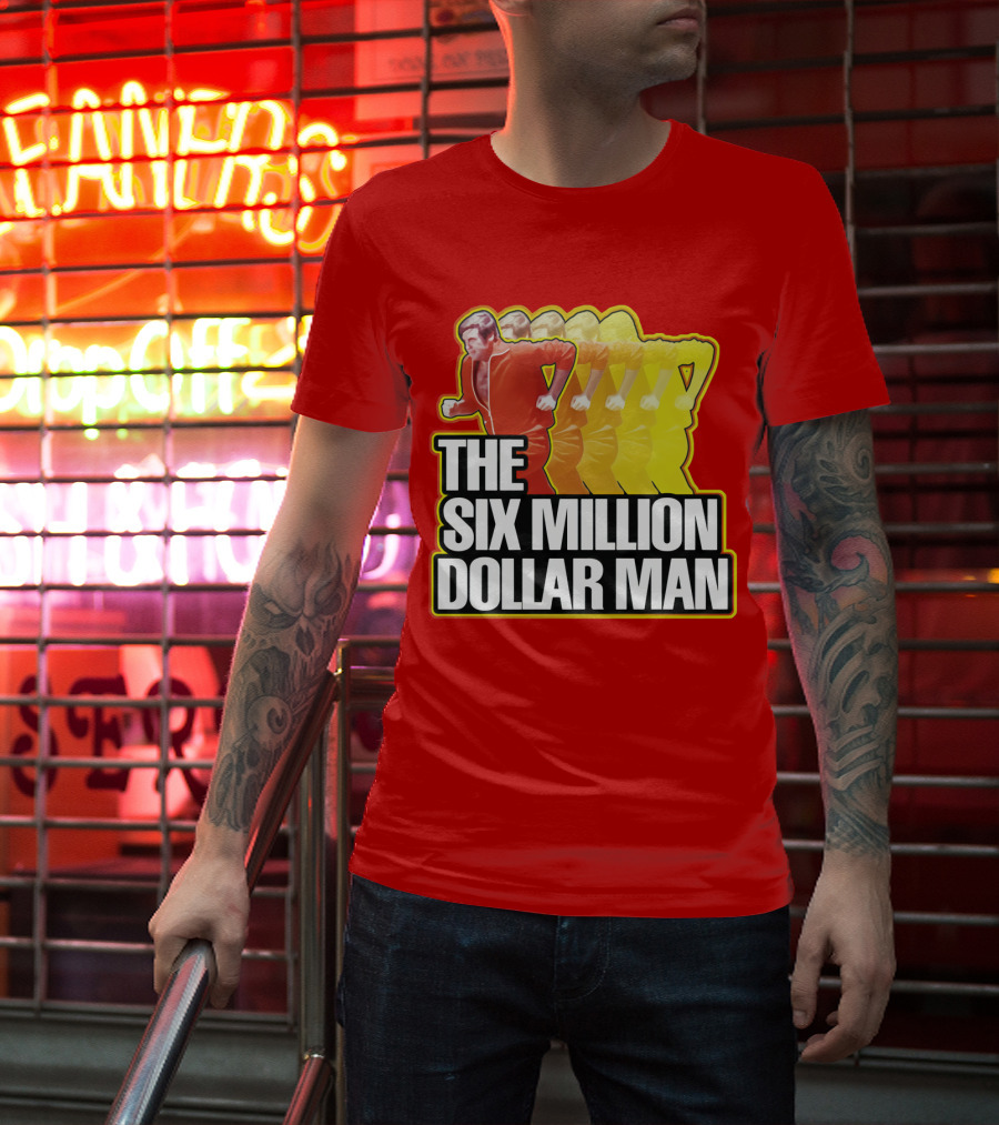 The Six Million Dollar Man Run Fast T-Shirt