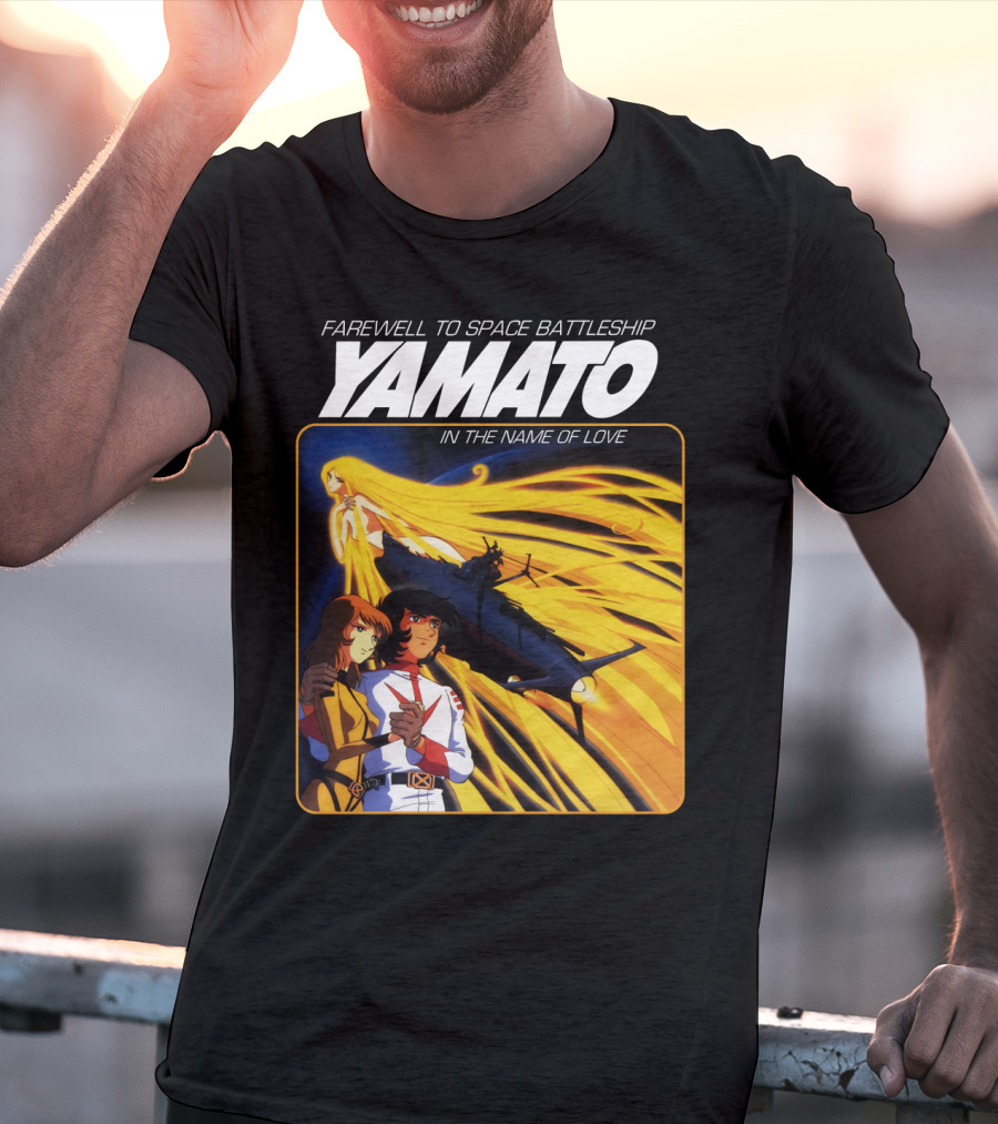 Farewell To Space Battleship Yamato In The Name Of Love T-Shirt