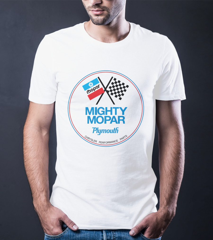 Mopar Plymouth Mighty Chrysler Performance Parts T-Shirt