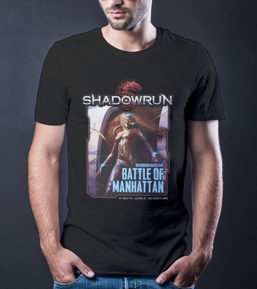 Shadowrun Boardroom Backstabs Battle Of Manhattan A Sixth World Adventure T-Shirt