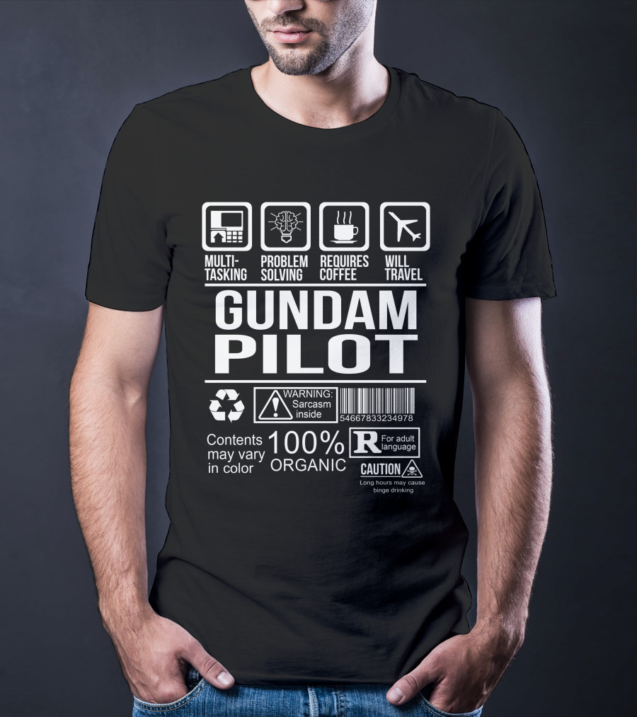 Multi-Tasking Problem Solving Requires Coffee Will Travel Gundam Pilot Warning Sarcasm Organic Caution T-Shirt