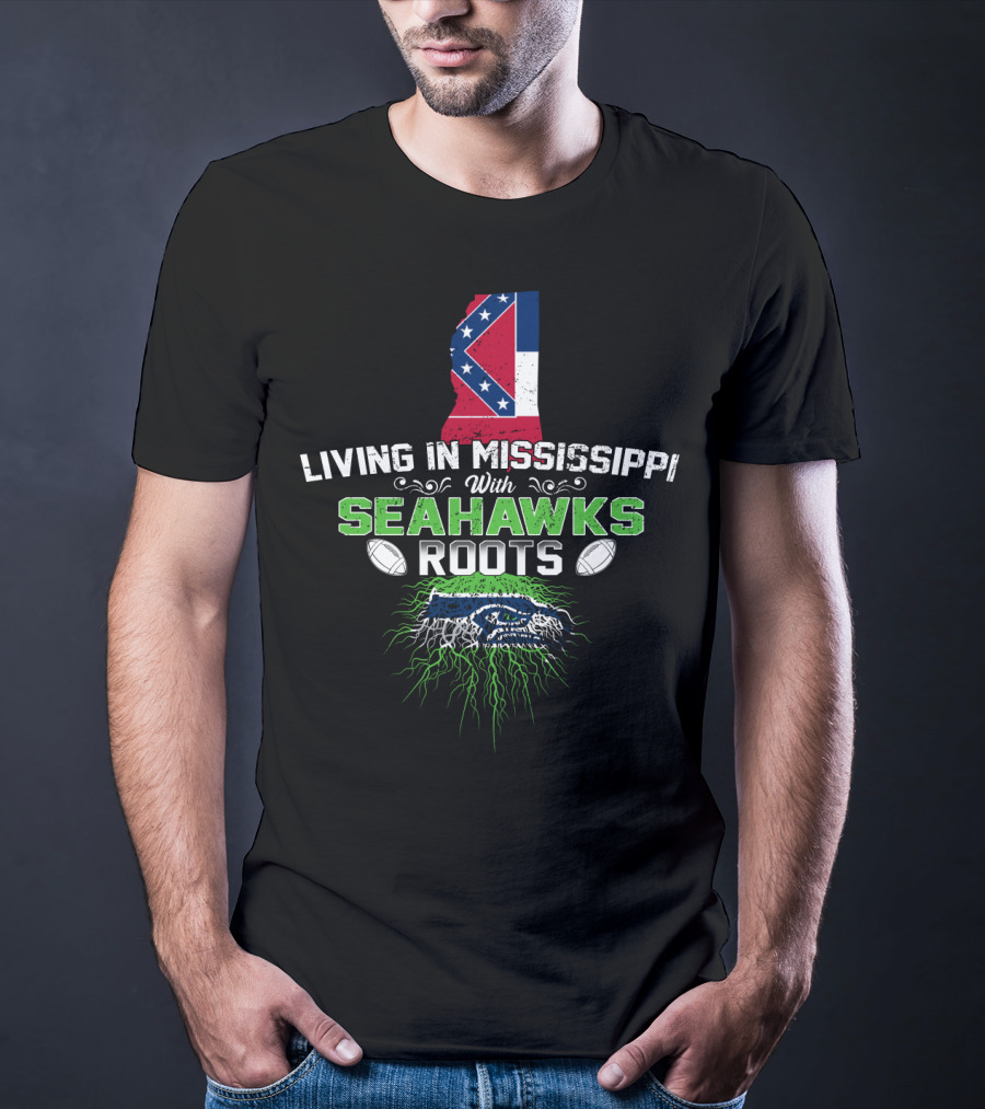 Living In Mississippi Proudly Showing Seahawks Roots With State Flag And Iconic T-Shirt