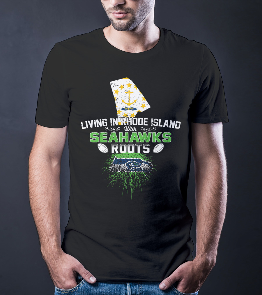 Living In Rhode Island With Seahawks Roots Featuring Rhode Island Flag And Fierce Seahawk Emblem T-Shirt