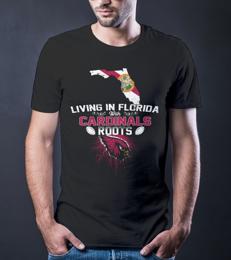 Living In Florida With Nfl Arizona Cardinals Roots And Florida State Map T-Shirt