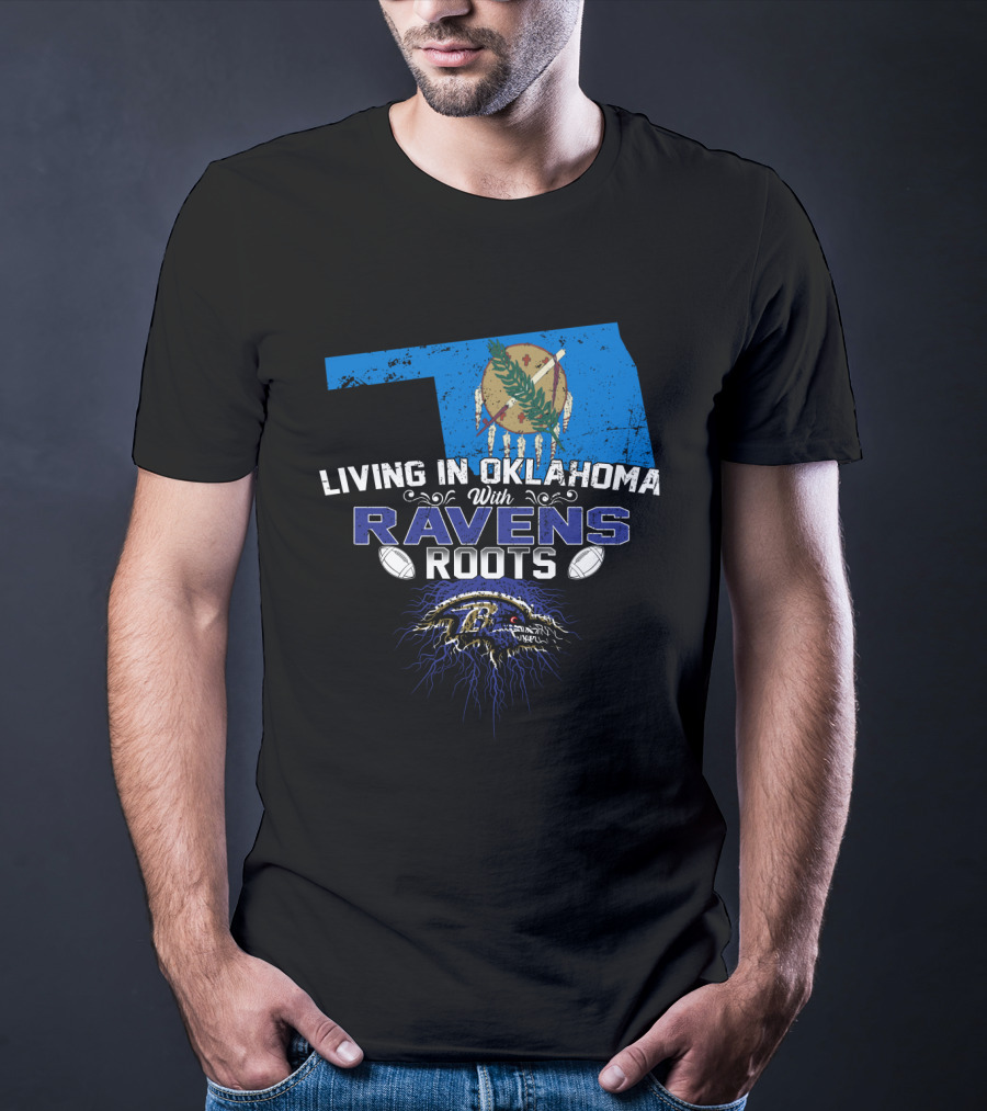 Living In Oklahoma With Ravens Roots Oklahoma Map Football T-Shirt