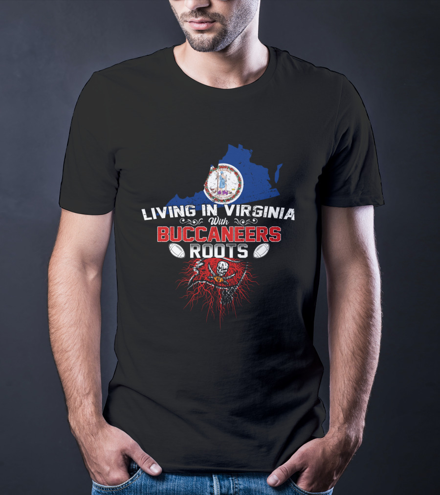 Living In Virginia With Buccaneers Roots Football Pride Virginia Map Pirate Flag T-Shirt