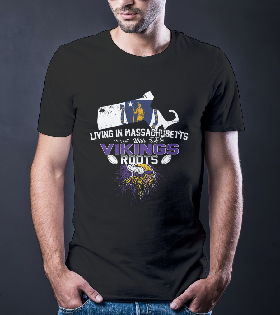 Living In Massachusetts With Vikings Roots Nordic Heritage Football Motif T-Shirt