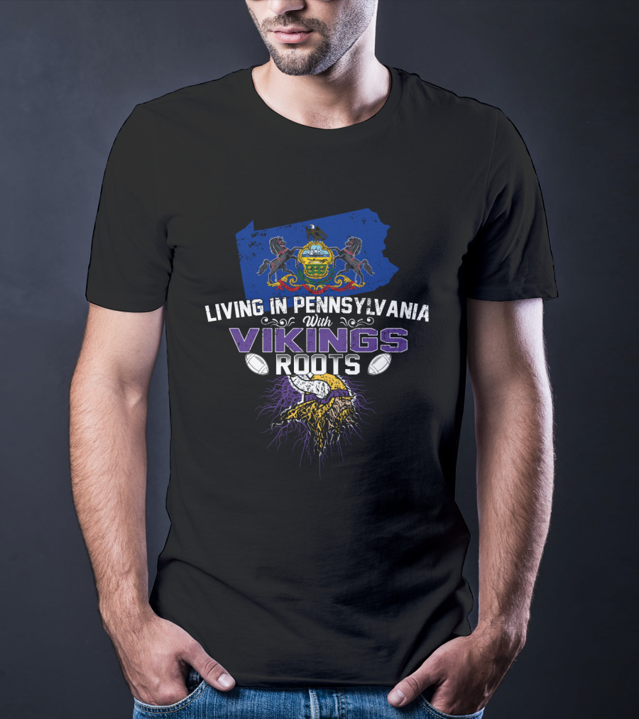 Living In Pennsylvania With Vikings Roots Emblem With Pennsylvania State Symbols And Viking-Themed Elements T-Shirt