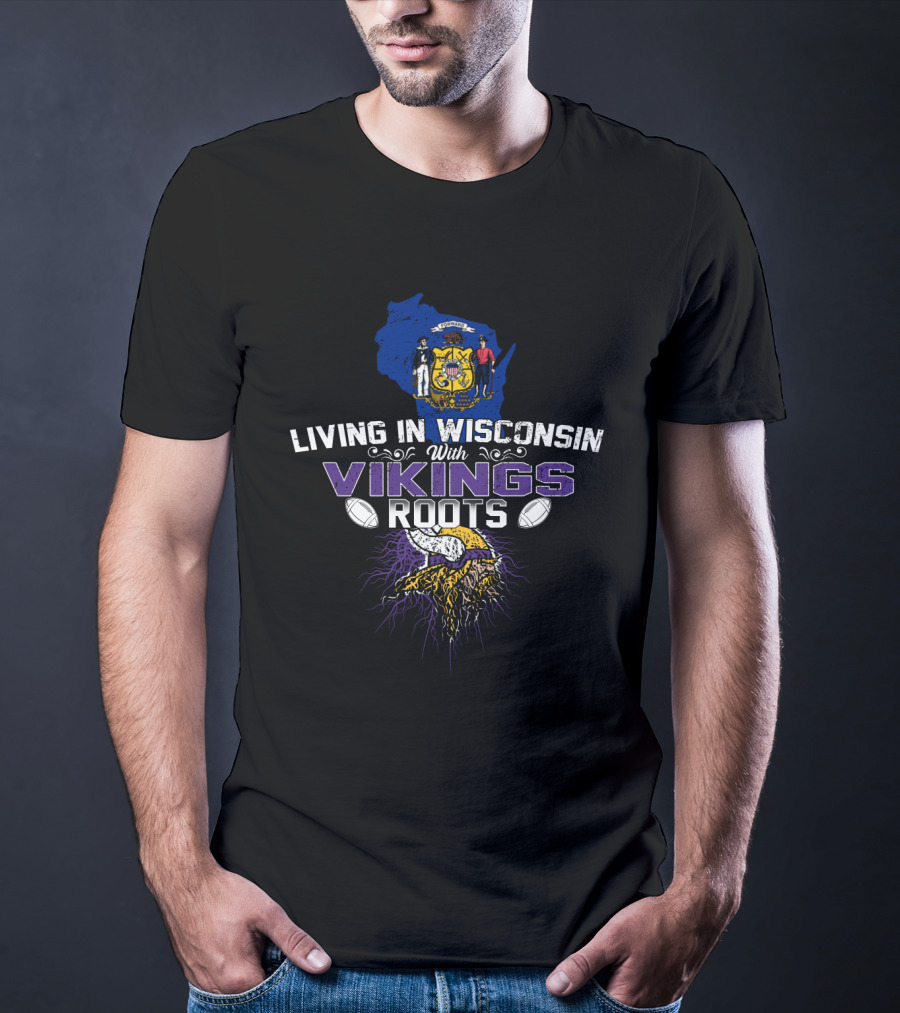 Living In Wisconsin With Vikings Roots Wisconsin State Outline Viking Symbol NFL Football T-Shirt