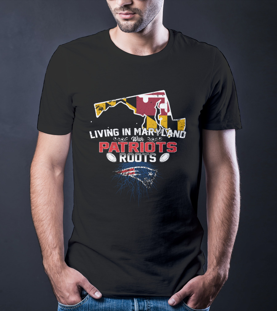 Living In Maryland With Patriots Roots NFL Football Map T-Shirt
