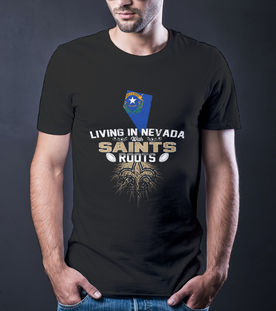 Living In Nevada With Castle Rock Saints Roots Fleur-de-Lis Football Elements T-Shirt