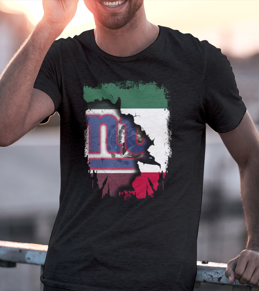 Mexico Flag And NY Giants Logo Fusion Together T-Shirt