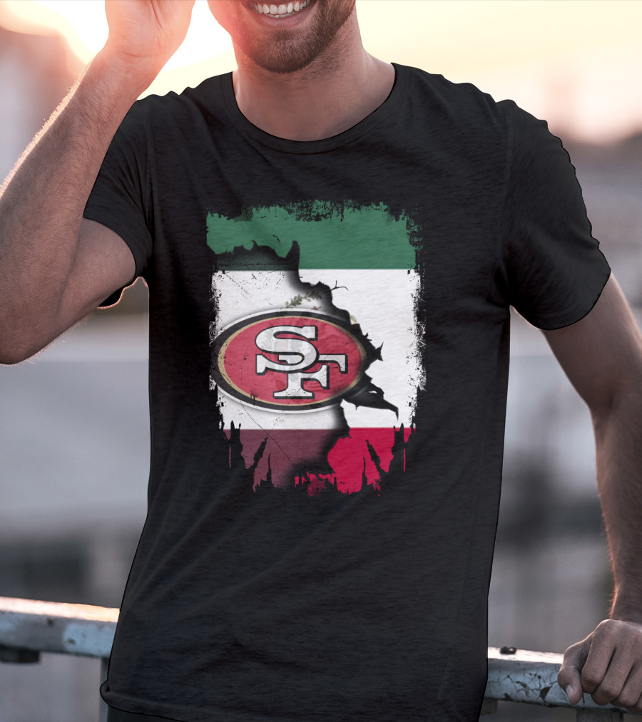 Together Mexico With 49ers SF Logo Mexican Flag Background T-Shirt