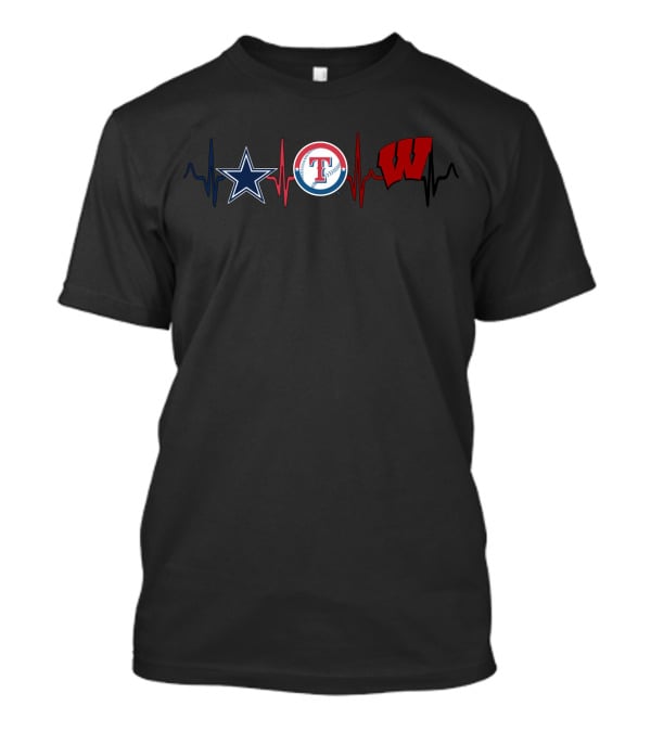Dallas Cowboys Texas Rangers Wisconsin Badgers Heartbeat T-Shirt