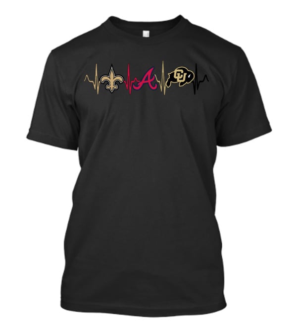 Love New Orleans Saints Atlanta Braves Colorado Buffaloes Cbu T-Shirt