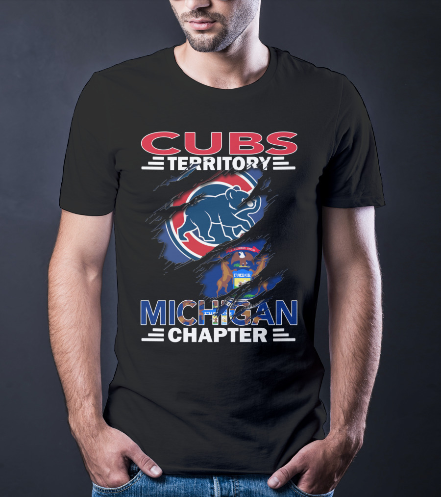 Cubs Territory Michigan Chapter Chicago Bears Michigan Fans T-Shirt