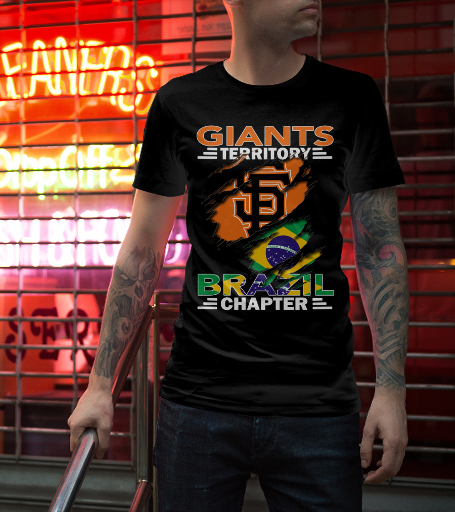 Giants Territory Brazil Chapter San Francisco Giants Logo Brazilian Flag T-Shirt