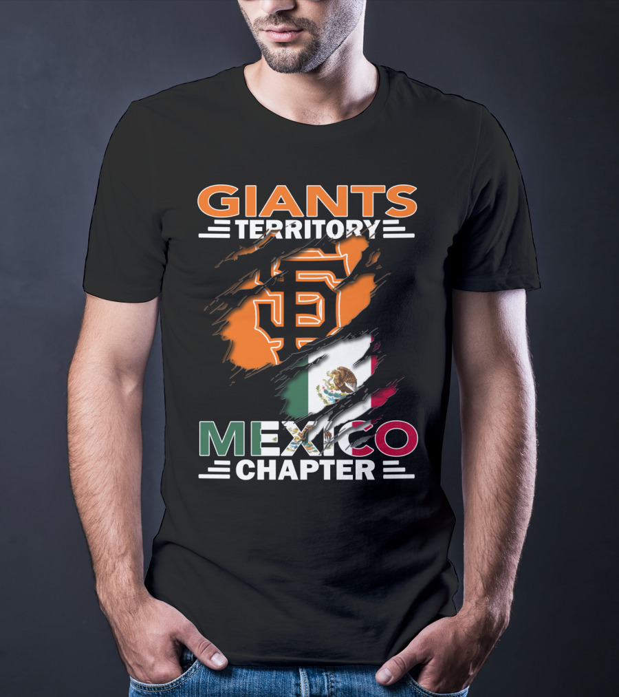 Giants Territory Mexico Chapter San Francisco Giants Logo Mexican Flag T-Shirt