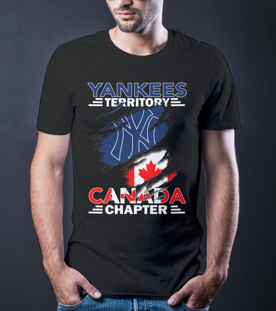 Yankees Territory Canada Chapter Yankees Logo And Canadian Flag T-Shirt
