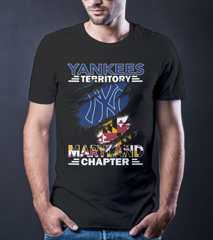 Yankees Territory Maryland Chapter Yankees Logo Maryland Flag T-Shirt