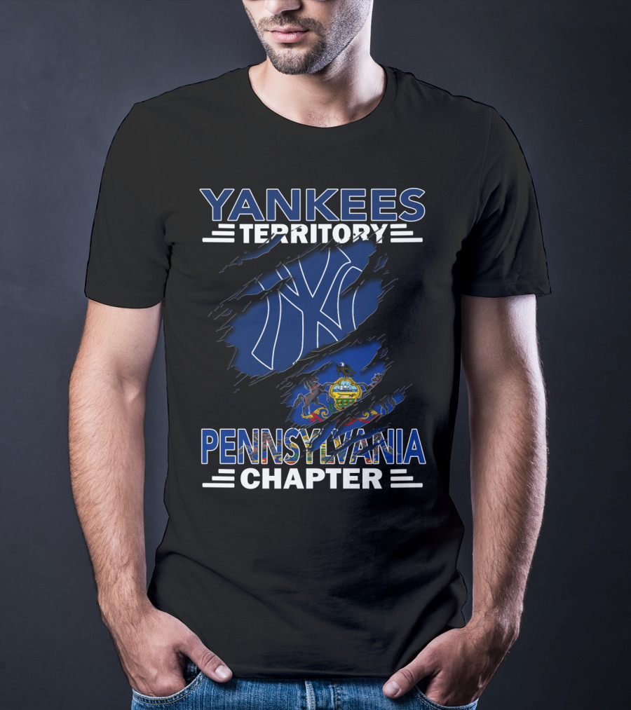 Yankees Territory Pennsylvania Chapter Yankees Logo And Pennsylvania Flag T-Shirt