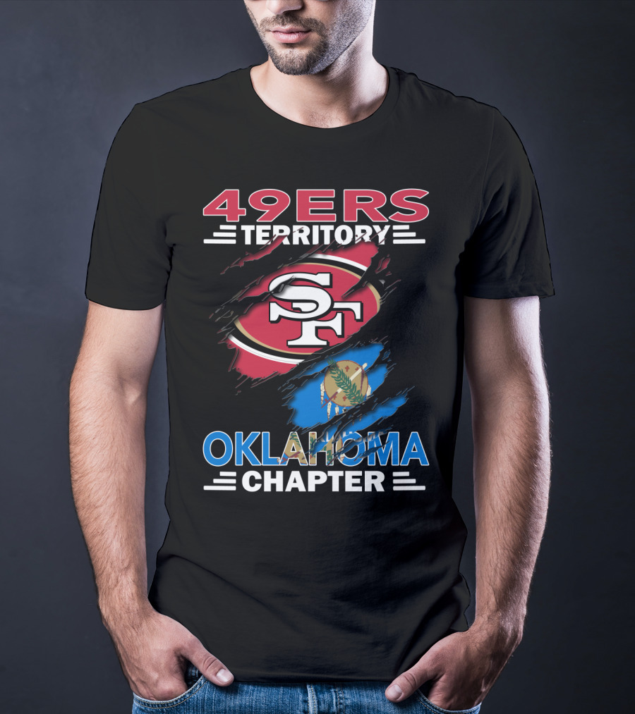 49ers Territory Oklahoma Chapter SF Logo And State Flag T-Shirt