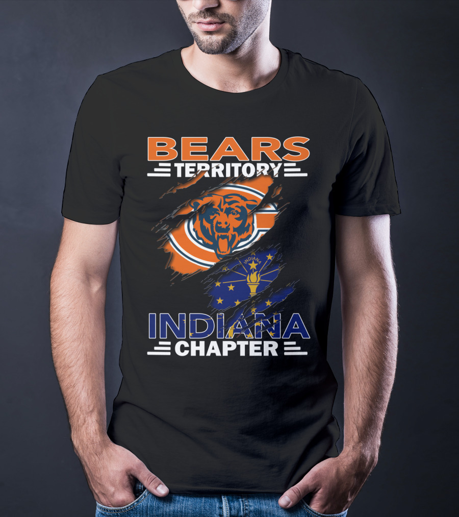 Bears Territory Indiana Chapter Chicago Bears Logo Indiana Flag T-Shirt